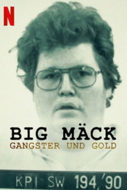 Big Mäck - I gangster e l'oro (2023)